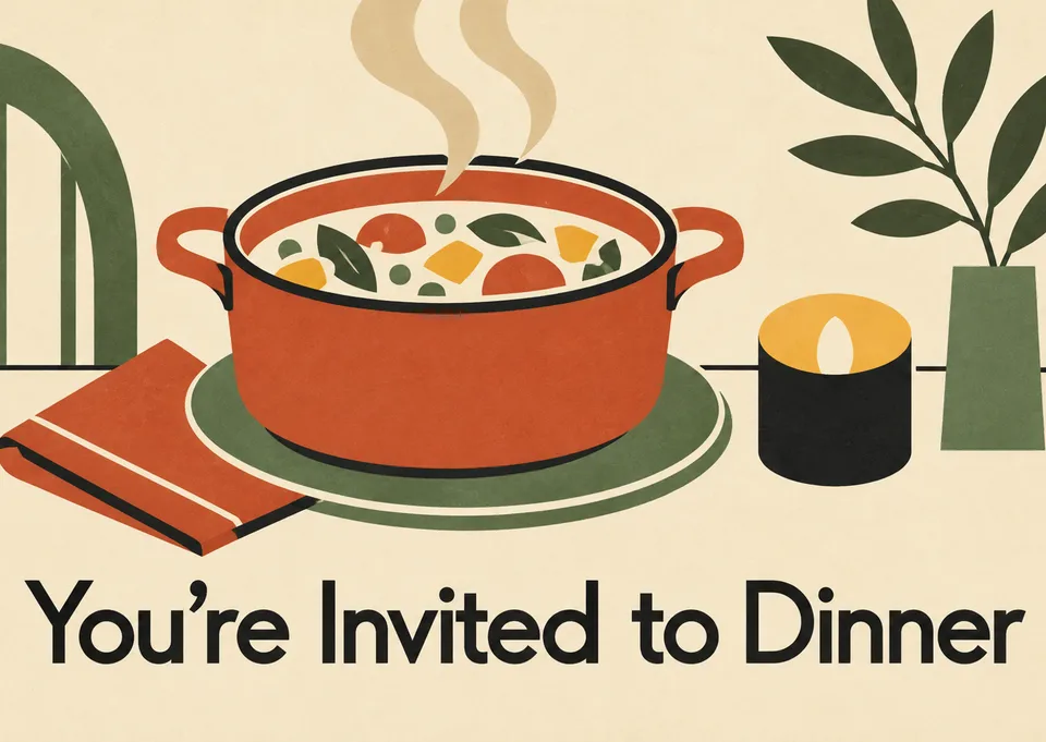 Una invitación dulce a una cena para quien quieras recibir con calidez. Ideal para invitar a amigos o familia a una velada acogedora juntos.
