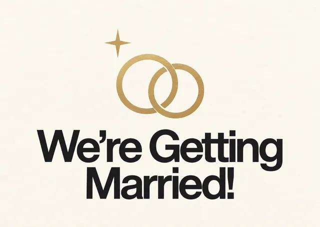 A classic engagement announcement for a child to send, with elegant rings and a bright, proud message. Perfect for sharing your happy news with family and friends.