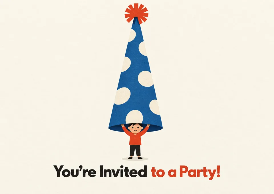 A playful birthday invitation for any child, featuring a comically large party hat that makes a big, funny statement.