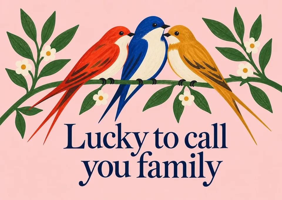 A happy thank-you for the people who feel like family.