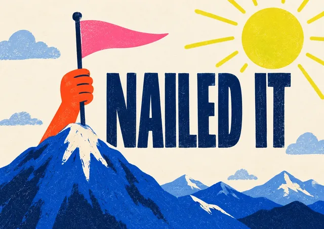 A celebratory card for a big achievement: Nailed It.
