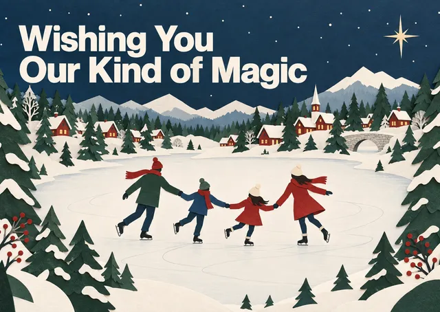 A magical, personalizable Christmas card for a family to send to friends and loved ones. This intricate paper-cut scene features a frozen pond and winter village, ready for your family's own figures.