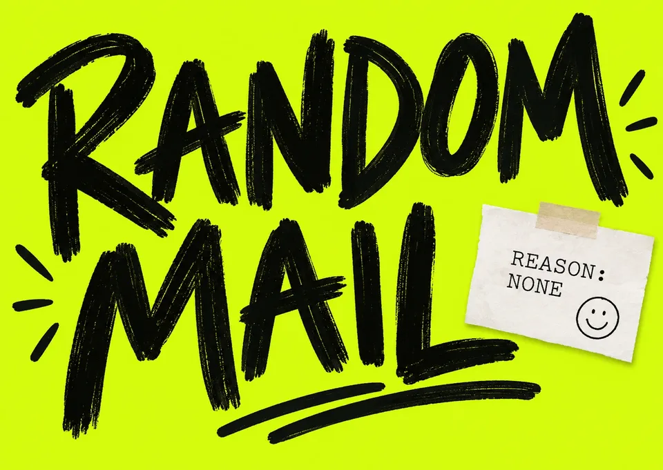 A thoughtful card for a hello for no particular reason: Random Mail.