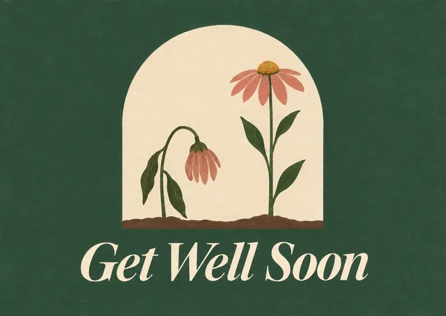 A sophisticated get-well card for a brother or sister that uses a simple, elegant visual to wish them a steady return to health.