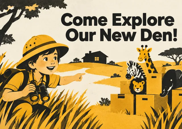A joyful housewarming invitation for a child to send, welcoming friends to their new home with a playful safari adventure theme. Perfect for a little explorer's big move.