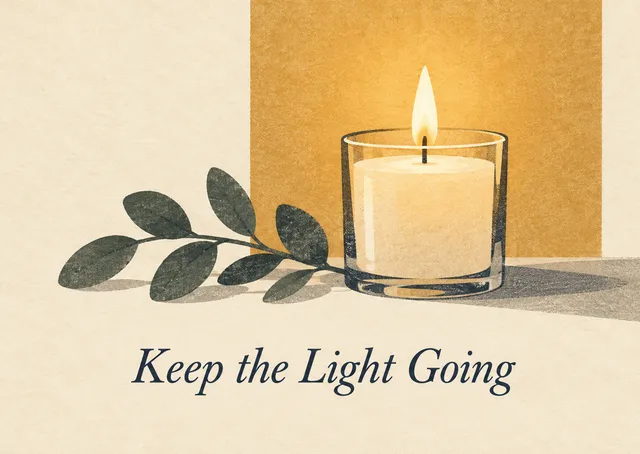 A quiet condolence card for a grieving friend, with a single lit candle to say their memory stays with you.