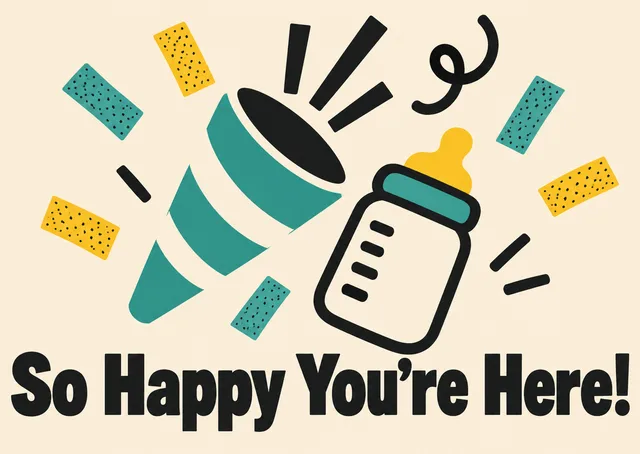 A sweet and silly new baby card for a friend. Send it to celebrate the arrival with playful confetti joy and a friendly bottle icon.